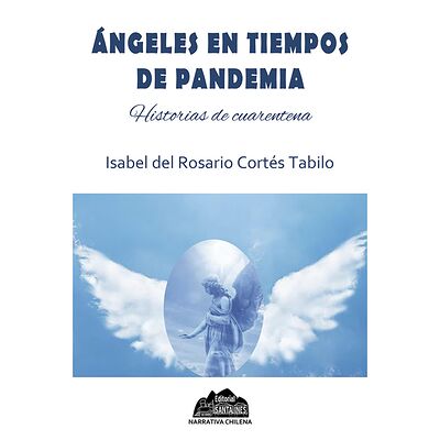 Ángeles en tiempos de pandemia