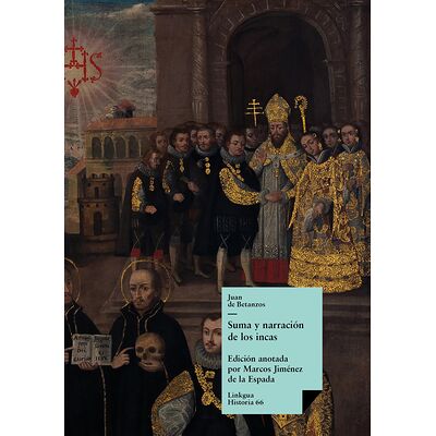 Suma y narración de los incas