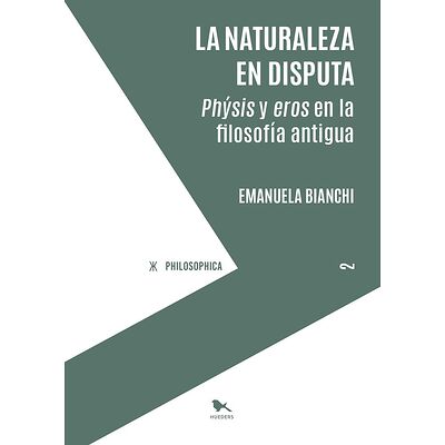 La naturaleza en disputa