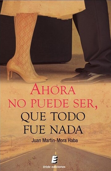 Ahora no puede ser, que...