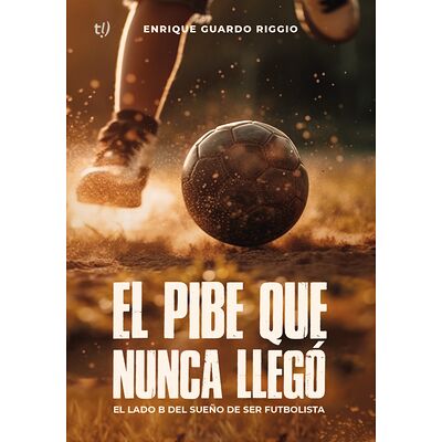 El pibe que nunca llegó