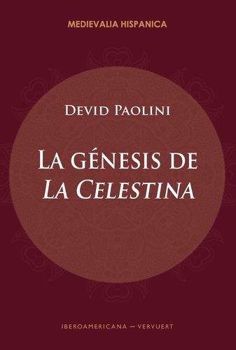 La génesis de "La Celestina"