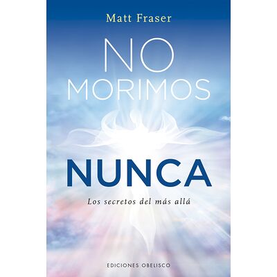 No morimos nunca