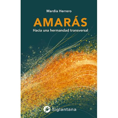 Amarás