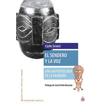 El sendero y la voz