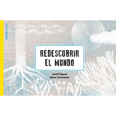 Redescubrir el mundo