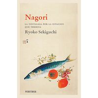 Nagori. La nostalgia por la...