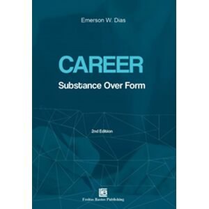 Career Substance Over Form