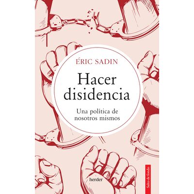 Hacer disidencia