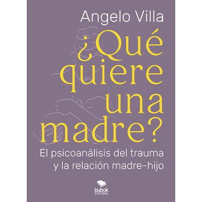 ¿Qué quiere una madre?