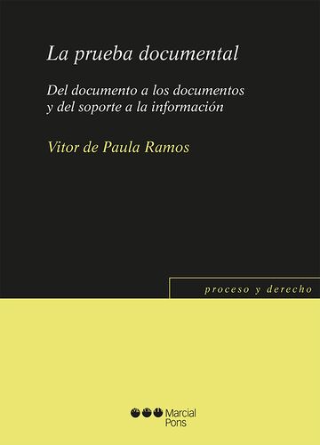 La prueba documental. Del...