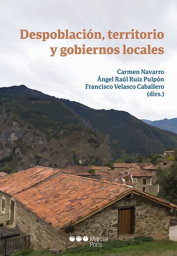 Despoblación, territorio y...