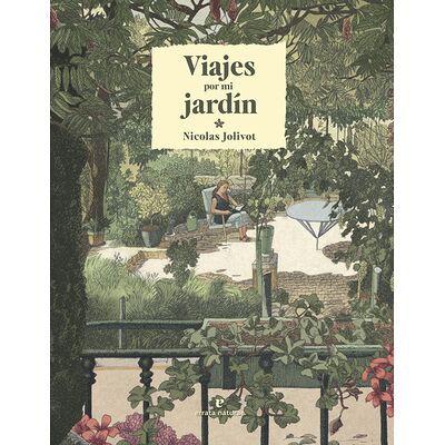 Viajes por mi jardín
