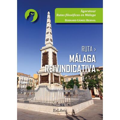 Ruta Málaga reivindicativa