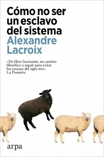 Cómo no ser un esclavo del...