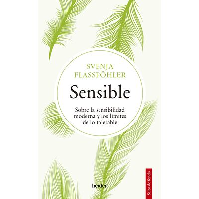 Sensible. Sobre la...