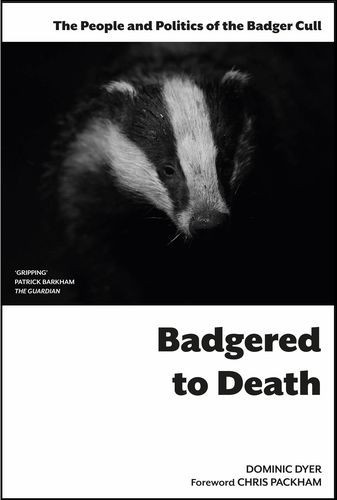 Badgered to Death: The...