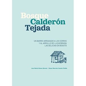 Bosque Calderón Tejada