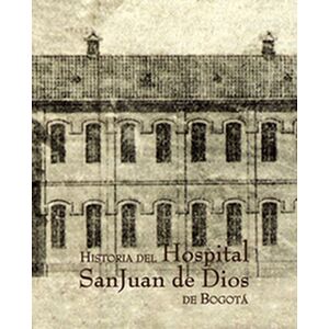 Historia del Hospital San...