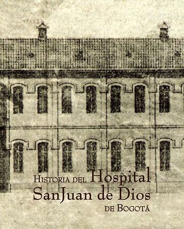Historia del Hospital San...
