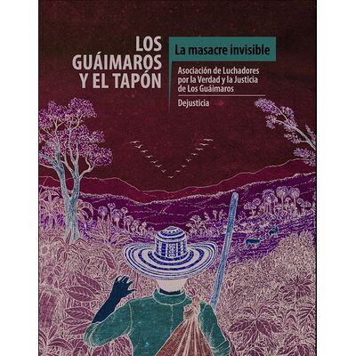 Los Guáimaros y El Tapón