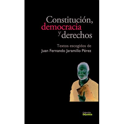 Constitución, democracia y...