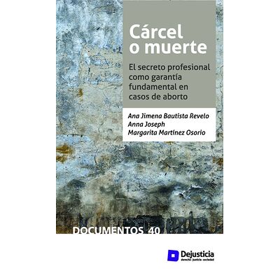 Cárcel o muerte