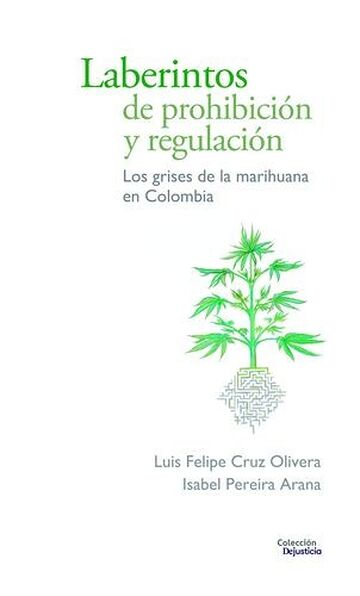 Laberintos de prohibición y...