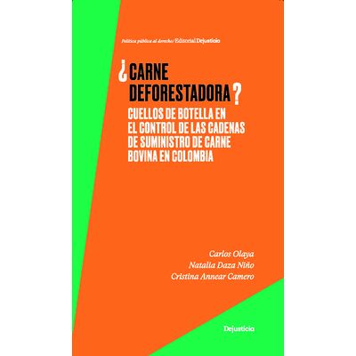 ¿Carne deforestadora?