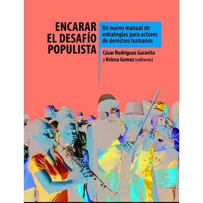 Encarar el desafío populista
