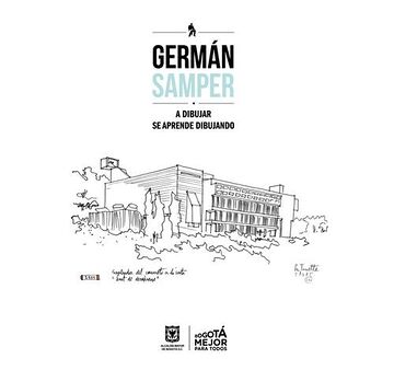 Germán Samper. A dibujar se...