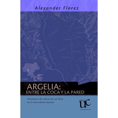 Argelia: entre la coca y la...