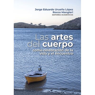 Las artes del cuerpo como...