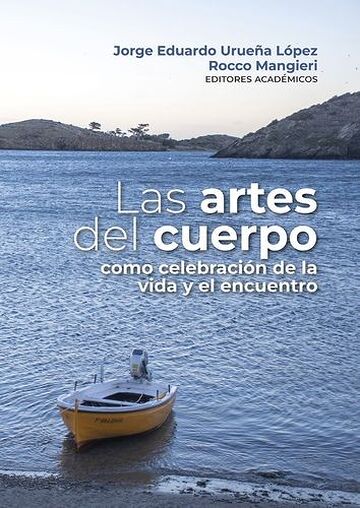 Las artes del cuerpo como...