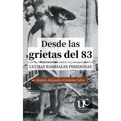 Desde las grietas del 83