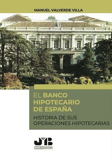 El Banco Hipotecario de España