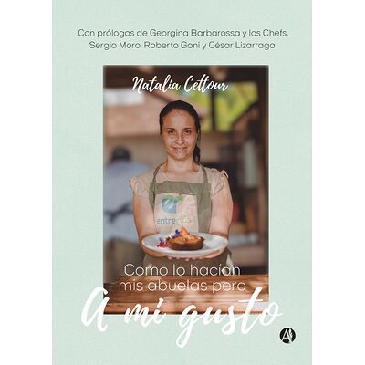 Como lo hacían mis abuelas...