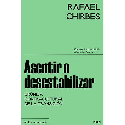 Asentir o desestabilizar