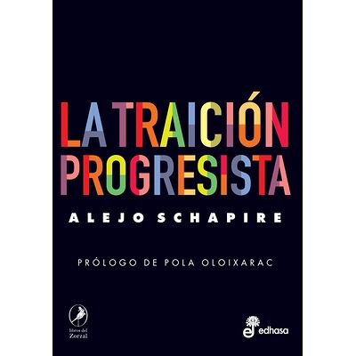La traición progresista