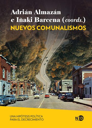 Nuevos comunalismos. Una...