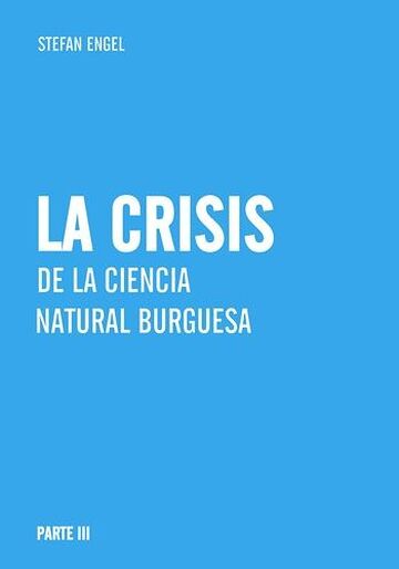 La crisis de la ciencia...