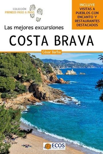 Costa Brava. Las mejores...