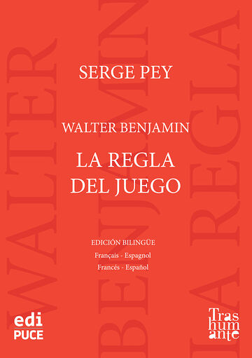 Walter Benjamin, La regla...
