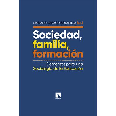 Sociedad, familia,...