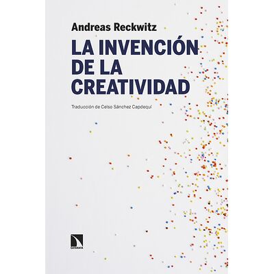 La invención de la creatividad