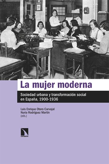 La mujer moderna. Sociedad...