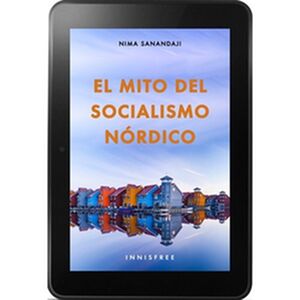 El mito del socialismo nórdico