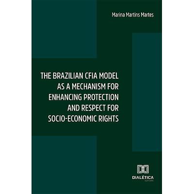 The brazilian CFIA model as...
