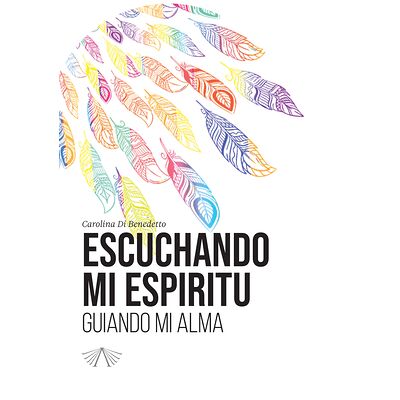 Escuchando mi espíritu