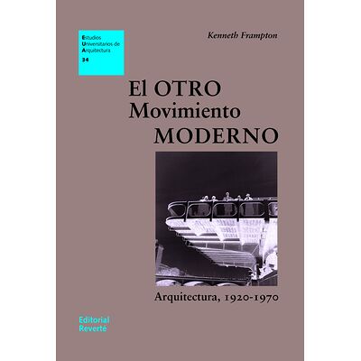 El otro movimiento moderno